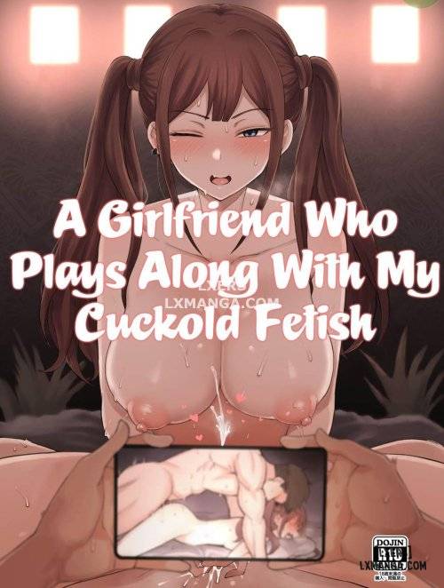 a-girlfriend-who-plays-along-with-my-cuckold-fetish