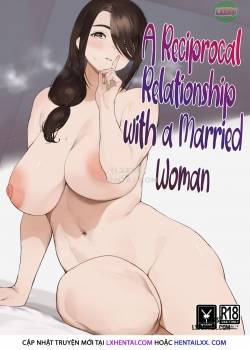 a-reciprocal-relationship-with-a-married-woman
