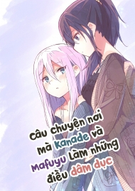 doc-truyen-cau-chuyen-noi-ma-kanade-va-mafuyu-lam-nhung-dieu-dam-duc