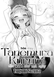 doc-truyen-hom-nay-tanemura-kurumi-van-xinh-nhu-moi-ngay