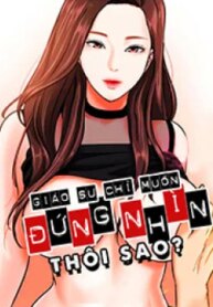giao-su-chi-muon-dung-nhin-thoi-sao-193×278-1