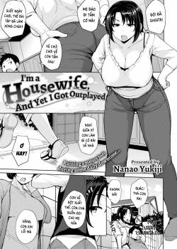 i-m-a-housewife-and-yet-i-got-outplayed