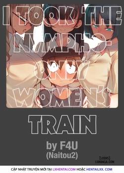 i-took-the-nympho-only-women-s-train