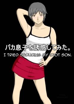 i-tried-seducing-my-idiot-son