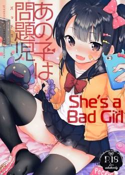 she-s-a-bad-girl