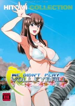 we-didn-t-play-volleyball