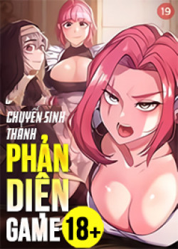 chuyen-sinh-thanh-phan-dien-game-18-2